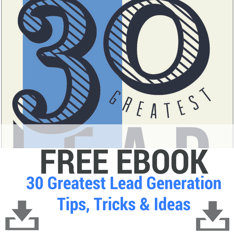 30 greatest lead generation tips tricks and ideas by www.xoombi.com inbound marketing