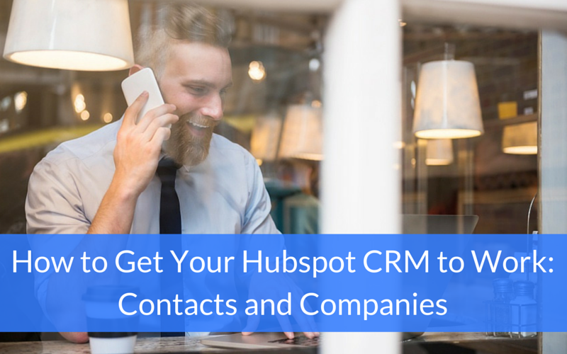 hubspot crm contacts companies