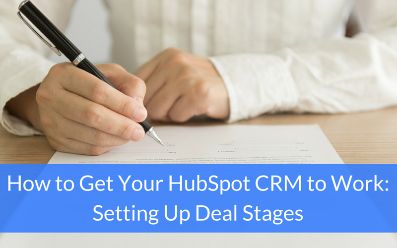 hubspot crm deal stages